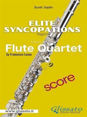 cover image of Elite Syncopations--Flute Quartet (score)